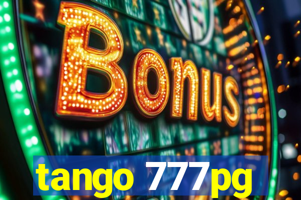 tango 777pg